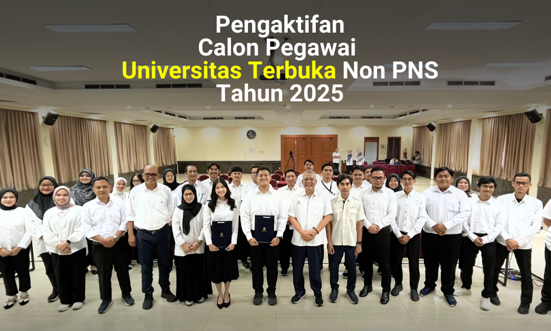 Calon Pegawai UT Non-PNS Kembali Aktif! Ada Kejutan dari Wakil Rektor II